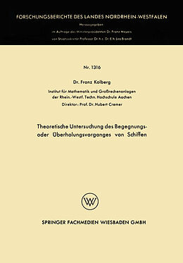 Kartonierter Einband Theoretische Untersuchung des Begegnungs- oder Überholungsvorganges von Schiffen von Franz Kolberg
