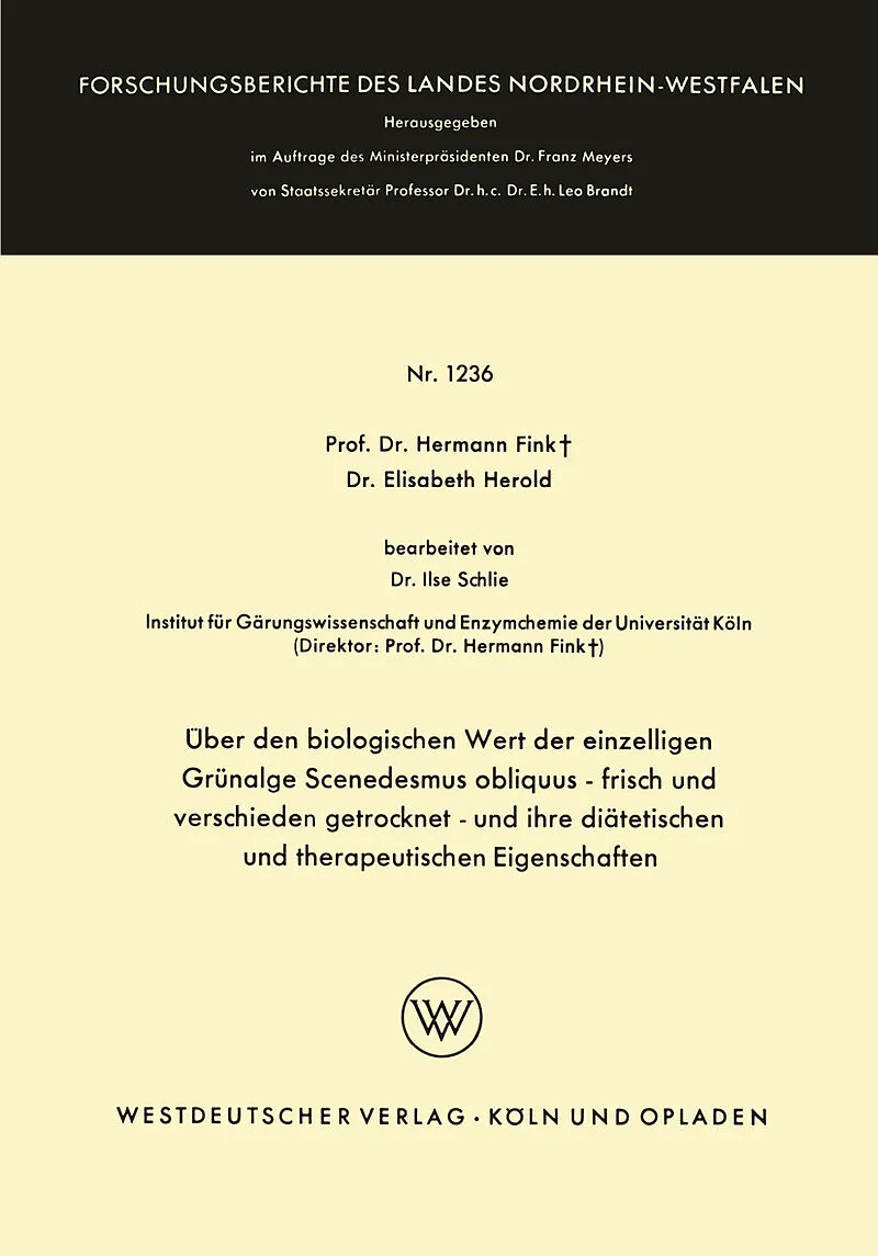 Über den biologischen Wert der einzelligen Grünalge Scenedesmus obliquus  frisch und verschieden getrocknet  und ihre diätetischen und therapeutischen Eigenschaften