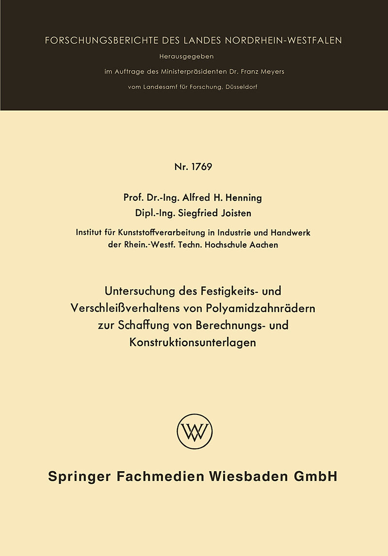 Untersuchung des Festigkeits- und Verschleißverhaltens von Polyamidzabnrädern zur Schaffung von Berechnungs- und Konstruktionsunterlagen