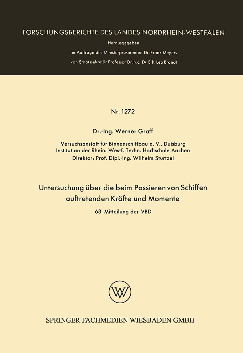 Untersuchung über die beim Passieren von Schiffen auftretenden Kräfte und Momente