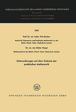 Kartonierter Einband Untersuchungen auf dem Gebiete der praktischen Mathematik von Fritz Reutter, Dieter Haupt
