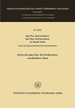 Kartonierter Einband Untersuchungen über die Kondensation verschiedener Gase von Dietrich Bachner