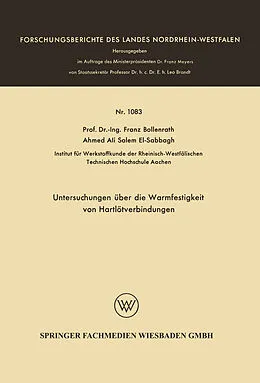 Kartonierter Einband Untersuchungen über die Warmfestigkeit von Hartlötverbindungen von Franz Bollenrath
