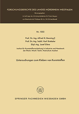 Kartonierter Einband Untersuchungen zum Kleben von Kunststoffen von Alfred Hermann Henning