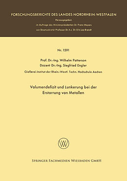 Kartonierter Einband Volumendefizit und Lunkerung bei der Erstarrung von Metallen von Wilhelm Patterson