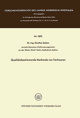 Kartonierter Einband Qualitätsbestimmende Merkmale von Tierhaaren von Günther Satlow
