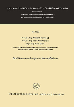 Kartonierter Einband Qualitätsuntersuchungen an Kunststoffrohren von Alfred Hermann Henning