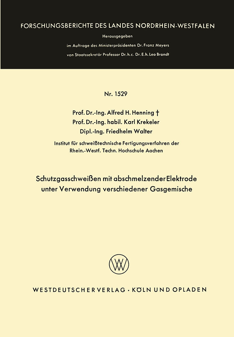 Schutzgasschweißen mit abschmelzender Elektrode unter Verwendung verschiedener Gasgemische