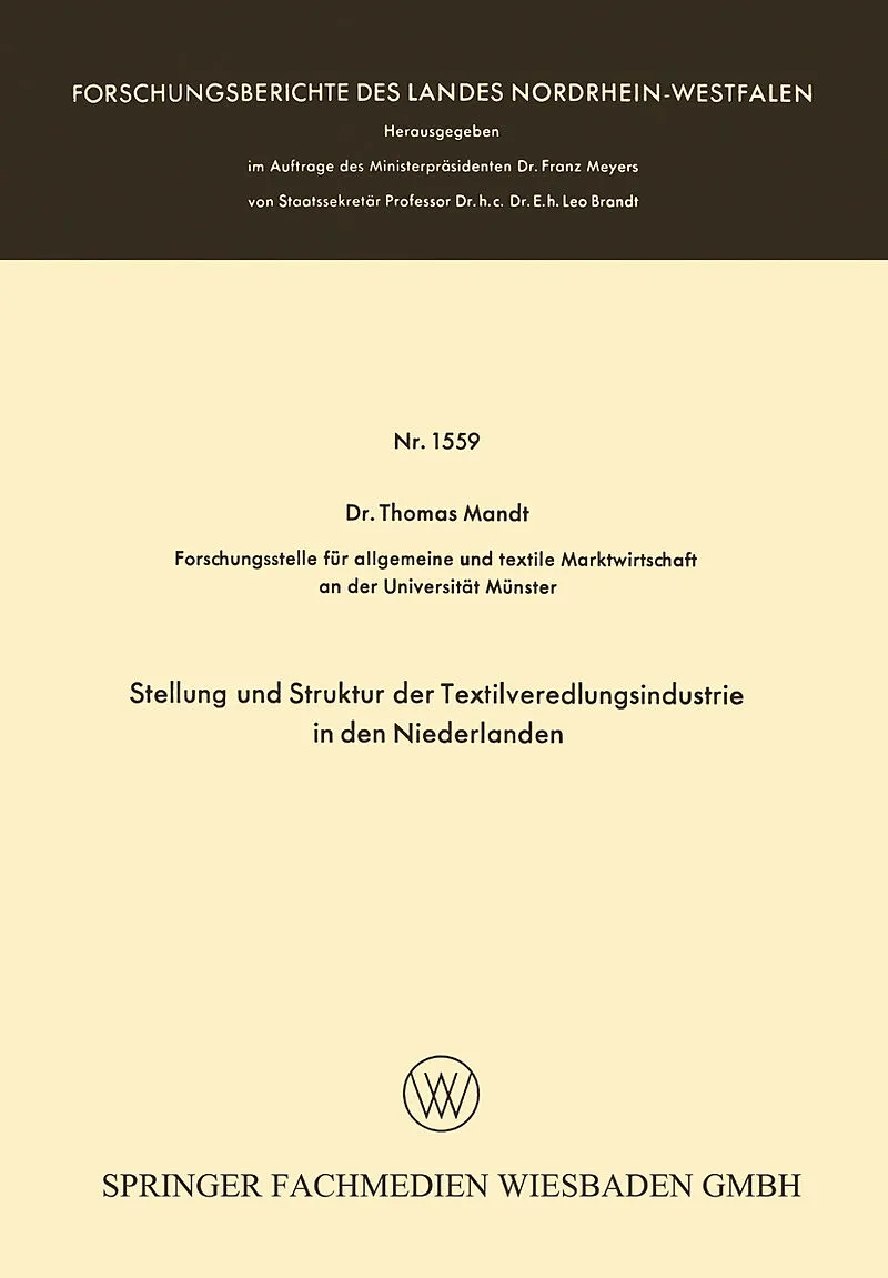 Stellung und Struktur der Textilveredlungsindustrie in den Niederlanden