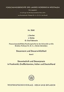 Kartonierter Einband Steuernorm und Steuerwirklichkeit von J. Daviter, J. Könke, O. Graf Schwerin