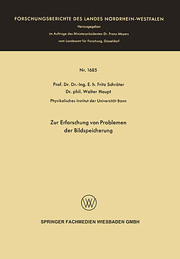 Kartonierter Einband Zur Erforschung von Problemen der Bildspeicherung von Fritz Schröter