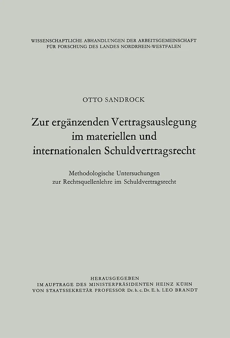 Zur ergänzenden Vertragsauslegung im materiellen und internationalen Schuldvertragsrecht