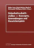 E-Book (pdf) Sicherheitsschnittstellen - Konzepte, Anwendungen und Einsatzbeispiele von Walter Fumy, Gisela Meister, Manfred Reitenspiess