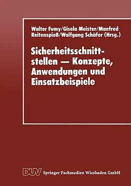 E-Book (pdf) Sicherheitsschnittstellen - Konzepte, Anwendungen und Einsatzbeispiele von Walter Fumy, Gisela Meister, Manfred Reitenspiess