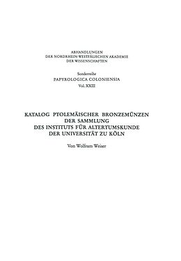 E-Book (pdf) Katalog Ptolemäischer Bronzemünzen der Sammlung des Instituts für Altertumskunde der Universität zu Köln von Wolfram Weiser