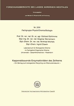 E-Book (pdf) Kappenabbauende Enzymaktivitäten des Zellkerns von Eckhard Schlimme, Siegmar Bornemann, Winfried Michels