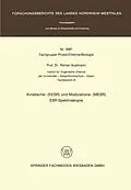 E-Book (pdf) Kinetische- (KESR) und Modulations- (MESR) ESR  Spektroskopie von Reiner Sustmann