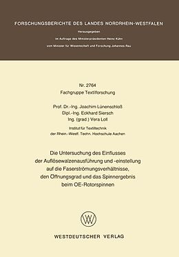 E-Book (pdf) Die Untersuchung des Einflusses der Auflösewalzenausführung und -einstellung auf die Faserströmungsverhältnisse, den Öffnungsgrad und das Spinnergebnis beim OE-Rotorspinnen von Joachim Lünenschloß