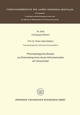 E-Book (pdf) Pharmakologische Studien zur Entwicklung eines neuen Arthrosemodells am Versuchstier von Dieter Abbo Kalbhen