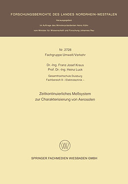 E-Book (pdf) Zeitkontinuierliches Meßsystem zur Charakterisierung von Aerosolen von Franz Josef Kraus