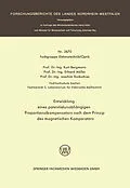 E-Book (pdf) Entwicklung eines potentialunabhängigen Proportionalkompensators nach dem Prinzip des magnetischen Komparators von Kurt Bergmann