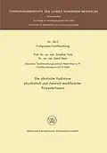 E-Book (pdf) Die alkalische Hydrolyse physikalisch und chemisch modifizierter Polyesterfasern von Giselher Valk