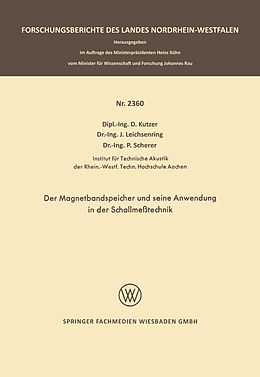 E-Book (pdf) Der Magnetbandspeicher und seine Anwendung in der Schallmeßtechnik von Dieter Kutzer