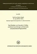 E-Book (pdf) Das Entstehen von Vacuolen in Wollen und deren Auswirkungen auf chemische und physikalische Eigenschaften von Heidrun Oppelt