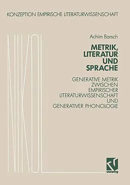 E-Book (pdf) Metrik, Literatur und Sprache von Achim Barsch