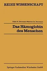 E-Book (pdf) Das Hämoglobin des Menschen von Falko H. Herrmann