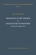 E-Book (pdf) Einleitung in die Theorie der analytischen Funktionen von Karl Weierstraß, Peter Ullrich