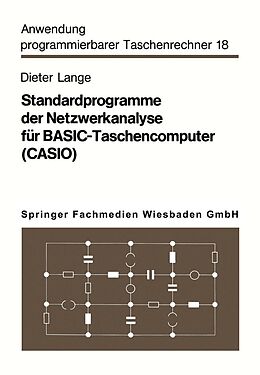 E-Book (pdf) Standardprogramme der Netzwerkanalyse für BASIC-Taschencomputer (CASIO) von Dieter Lange