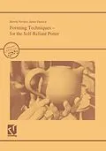 E-Book (pdf) Forming Techniques - for the Self-Reliant Potter von Henrik Norsker