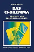 E-Book (pdf) Das CI-Dilemma von Ingrid Keller