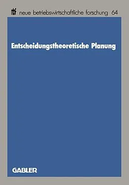 E-Book (pdf) Entscheidungstheoretische Planung von Edgar Saliger