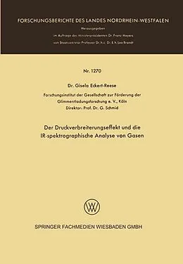 E-Book (pdf) Der Druckverbreiterungseffekt und die IR-spektrographische Analyse von Gasen von Gisela Eckert-Reese