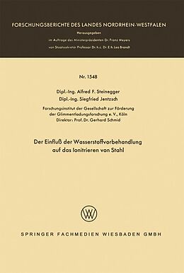 E-Book (pdf) Der Einfluß der Wasserstoffvorbehandlung auf das Ionitrieren von Stahl von Alfred Friedrich Steinegger