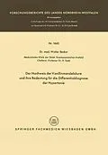 E-Book (pdf) Der Nachweis der Vanillinmandelsäure und ihre Bedeutung für die Differentialdiagnose der Hypertonie von Walter Becker