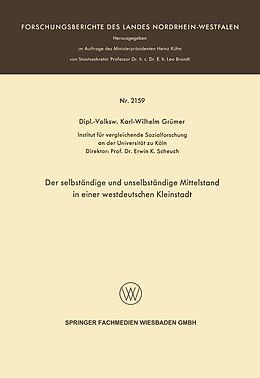 E-Book (pdf) Der selbständige und unselbständige Mittelstand in einer westdeutschen Kleinstadt von Karl-Wilhelm Grümer