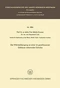 E-Book (pdf) Der Wärmeübergang an einer im geschlossenen Gehäuse rotierenden Scheibe von Fritz Schultz-Grunow