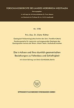 E-Book (pdf) Die -Achsen und ihre räumlich-geometrischen Beziehungen zu Faltenbau und Schiefrigkeit von Dieter Richter