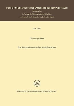 E-Book (pdf) Die Berufssituation der Sozialarbeiter von Otto Lingesleben