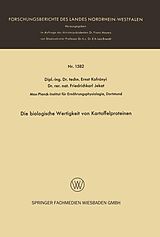 E-Book (pdf) Die biologische Wertigkeit von Kartoffelproteinen von Ernst Kofrányi