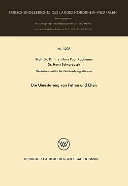 E-Book (pdf) Die Umesterung von Fetten und Ölen von Hans Paul Kaufmann