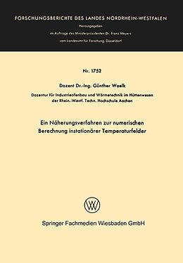 E-Book (pdf) Ein Näherungsverfahren zur numerischen Berechnung instationärer Temperaturfelder von Günther Woelk