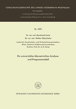 E-Book (pdf) Ein univariables ökonomisches Analyse- und Prognosemodell von Bernhard Korte