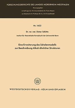 E-Book (pdf) Eine Erweiterung des Schalenmodells zur Beschreibung Alkali-ähnlicher Strukturen von Dieter Schütte