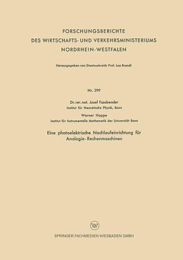 E-Book (pdf) Eine photoelektrische Nachlaufeinrichtung für Analogie- Rechenmaschinen von Josef Fassbender, Werner Hoppe