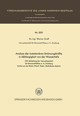 E-Book (pdf) Analyse der instationären Strömungskräfte in Abhängigkeit von der Wassertiefe von Werner Graff