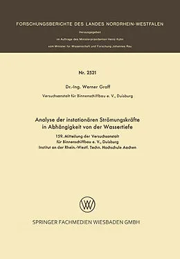 E-Book (pdf) Analyse der instationären Strömungskräfte in Abhängigkeit von der Wassertiefe von Werner Graff